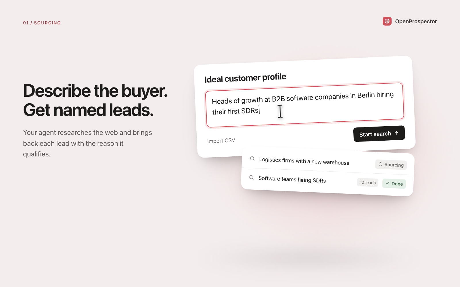 Ideal customer profile field being typed into, with a list of searches showing one sourcing and one done